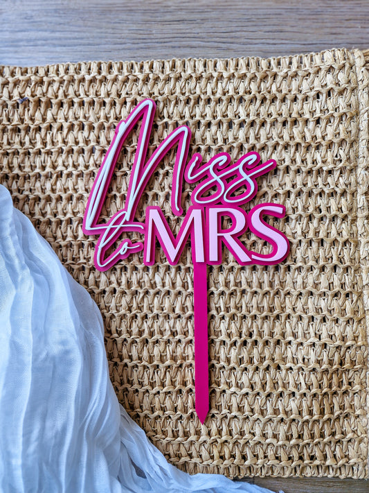 Miss to Mrs Cake Topper/Fropper